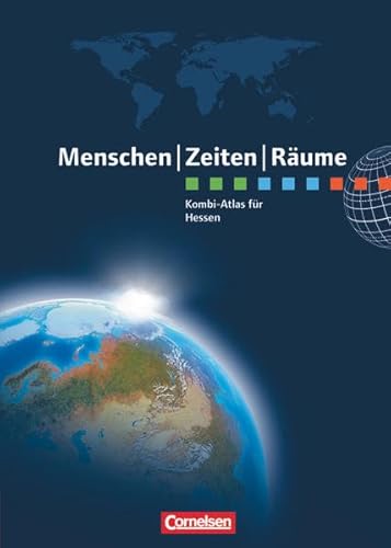 Menschen-Zeiten-Räume - Atlanten - Regionalausgaben: Kombi-Atlas für Hessen mit Arbeitsheft - Erdkunde, Geschichte, Politik und Wirtschaft von Cornelsen Verlag