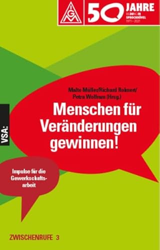 Menschen für Veränderungen gewinnen!: ZWISCHENRUFE 3