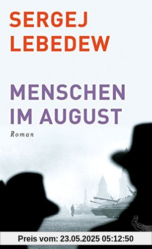 Menschen im August: Roman