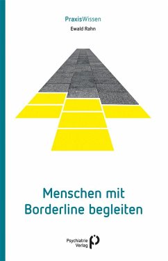 Menschen mit Borderline begleiten von Psychiatrie-Verlag