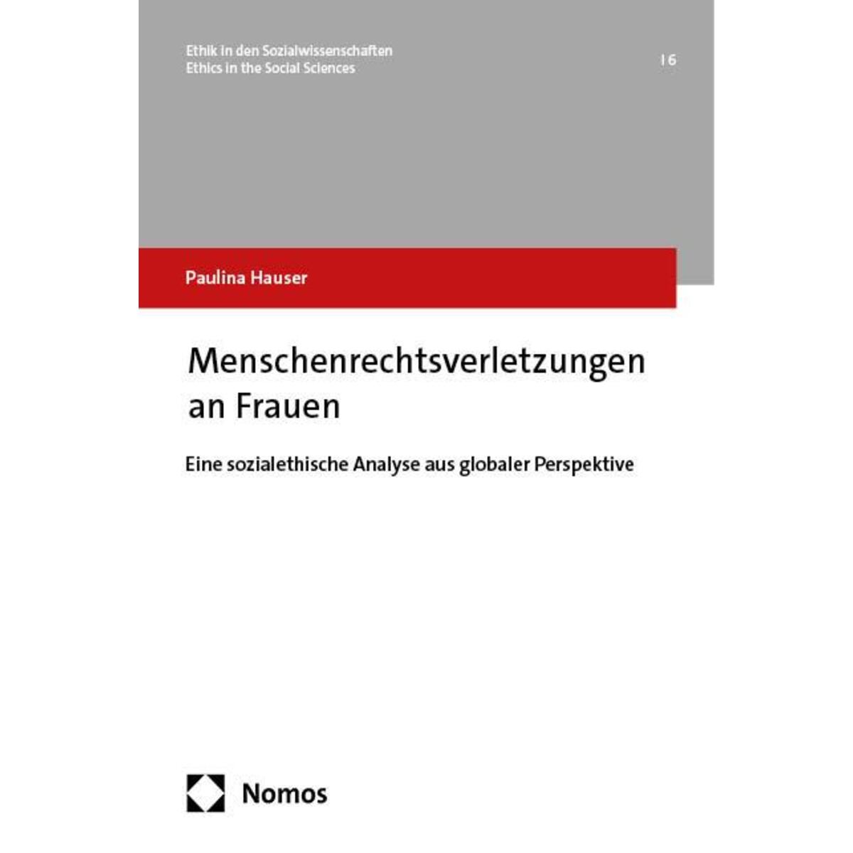 Menschenrechtsverletzungen an Frauen Menschenrechtsverletzungen an Frauen von Nomos Verlags GmbH