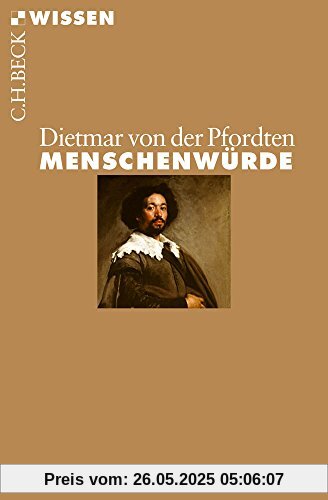 Menschenwürde (Beck'sche Reihe)