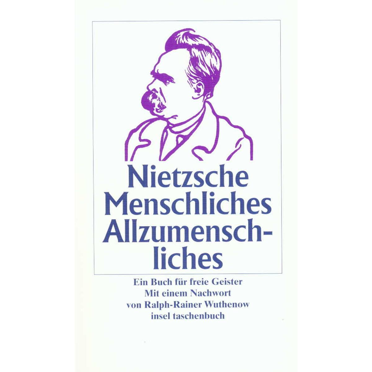 Menschliches, Allzumenschliches von Insel Verlag GmbH
