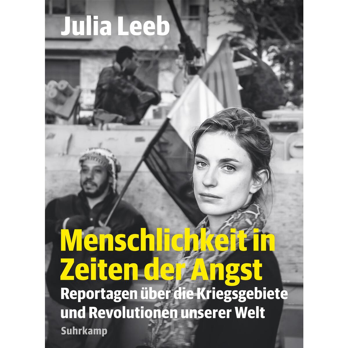 Menschlichkeit in Zeiten der Angst Menschlichkeit in Zeiten der Angst von Suhrkamp Verlag AG
