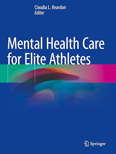 Mental Health Care for Elite Athletes von Springer