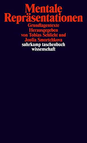 Mentale Repräsentationen: Grundlagentexte (suhrkamp taschenbuch wissenschaft) von Suhrkamp Verlag AG