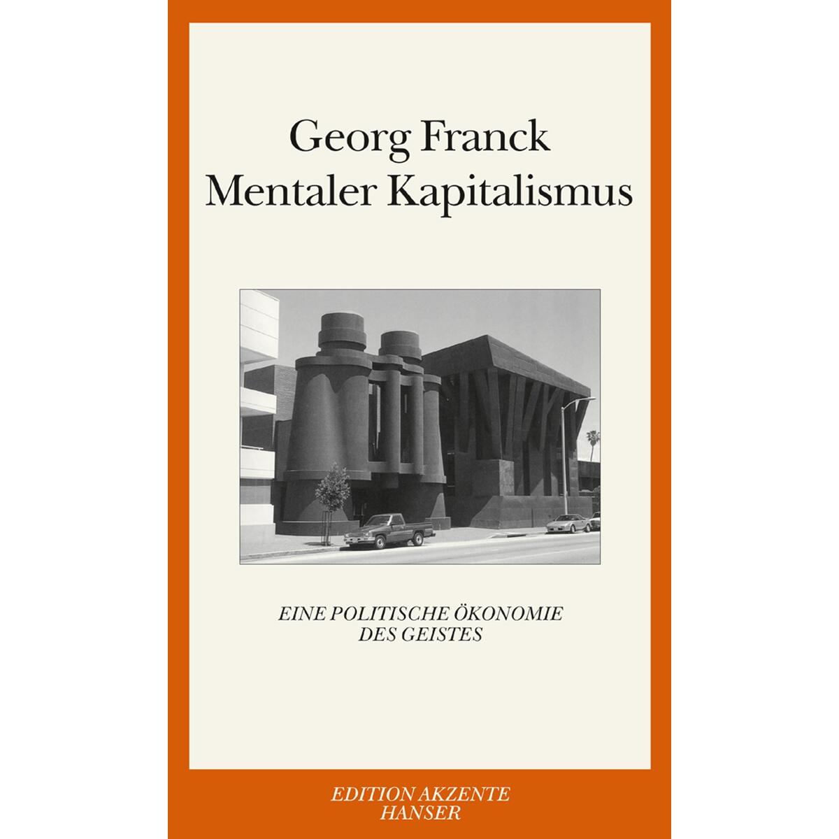 Mentaler Kapitalismus Mentaler Kapitalismus von Carl Hanser Verlag
