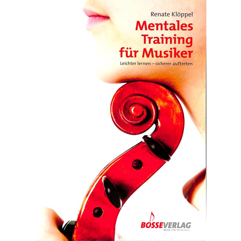 Mentales Training für Musiker | Leichter lernen sicherer auftreten