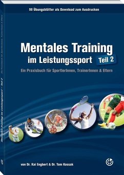 Mentales Training im Leistungssport - Teil 2 von Neuer Kunstverlag / Neuer Sportverlag