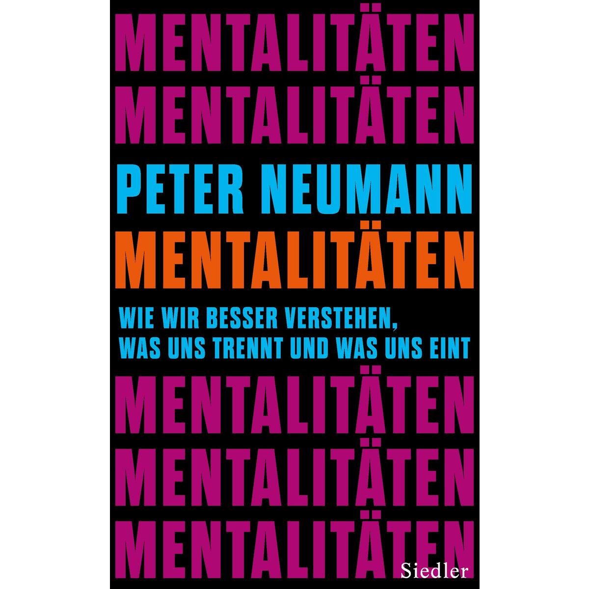 Mentalitäten Mentalitäten von Siedler Verlag