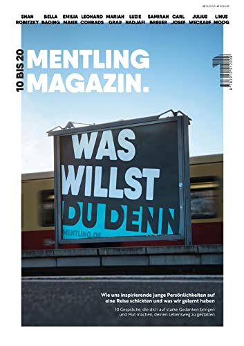 Mentling Ausgabe #1: Was willst du denn? (10 bis 20)