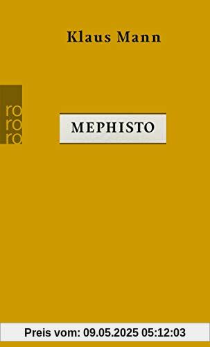 Mephisto: Roman einer Karriere Mephisto: Roman einer Karriere