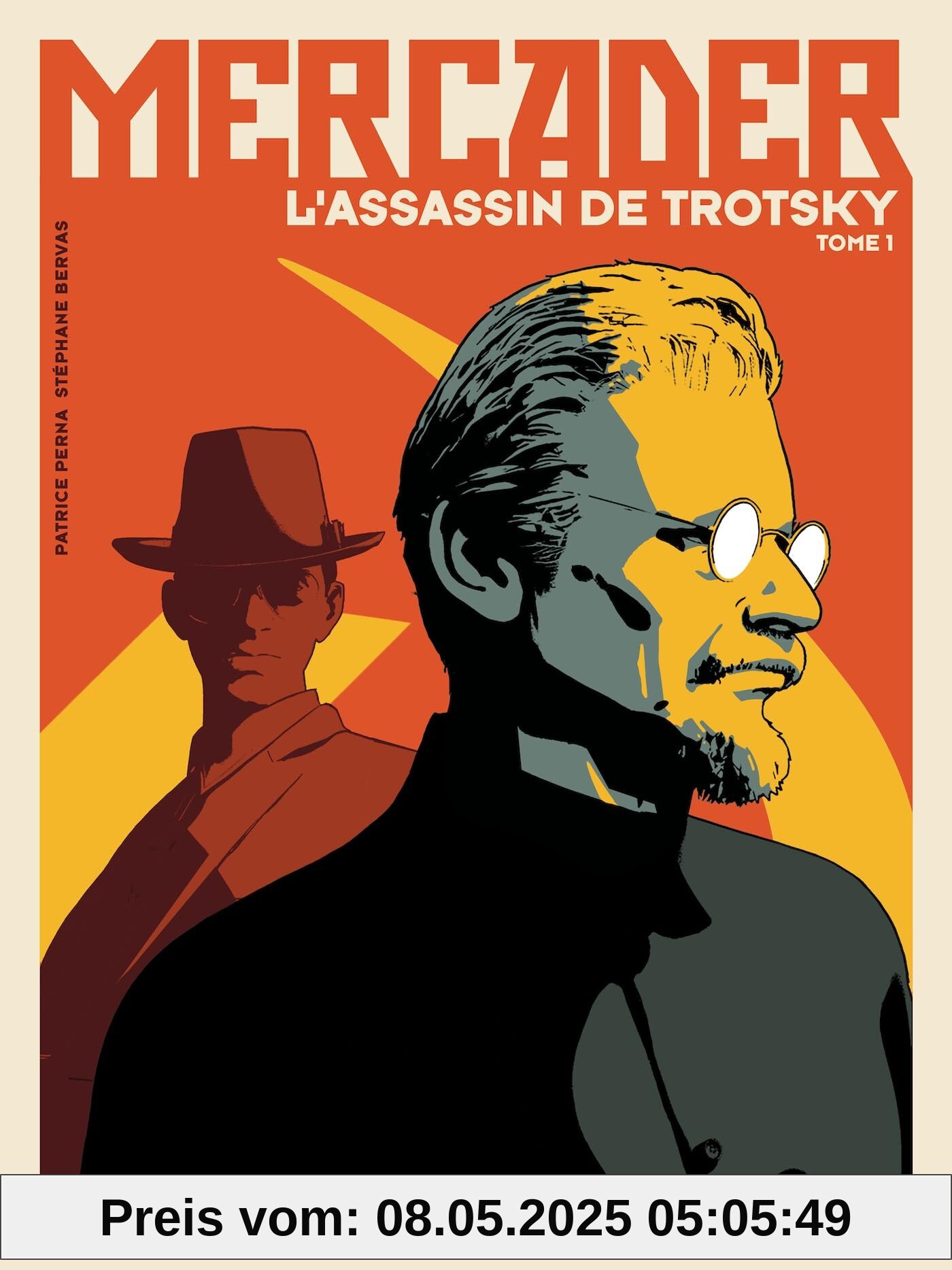 Mercader, l'assassin de Trotsky - Tome 01: Tome 1