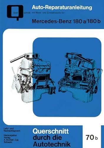 Mercedes-Benz 180 a / 180 b (Reparaturanleitungen)
