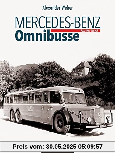 Mercedes-Benz Omnibusse, Zweiter Band Mercedes-Benz Omnibusse, Zweiter Band