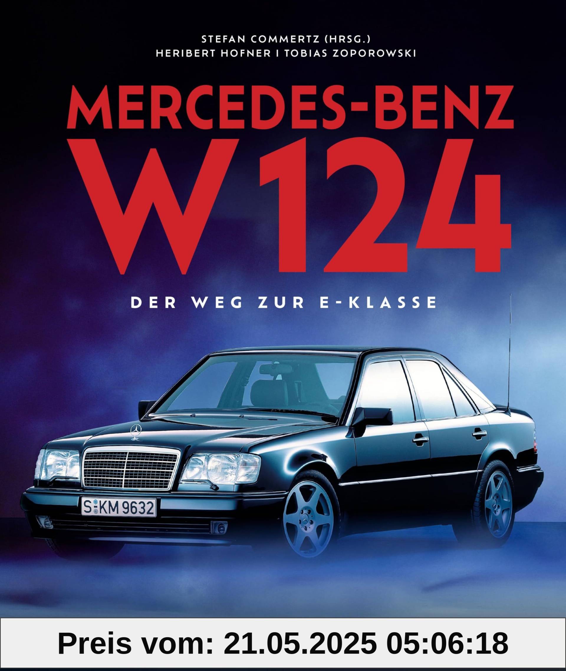 Mercedes-Benz W 124: Eine Klasse für sich - Alles über den Urvater der E-Klasse Mercedes-Benz W 124: Eine Klasse für sich - Alles über den Urvater der E-Klasse