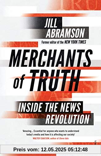 Merchants of Truth: Inside the News Revolution