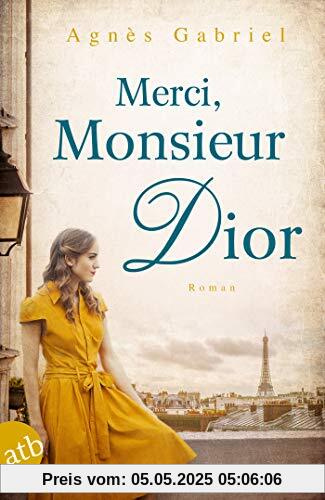 Merci, Monsieur Dior: Roman