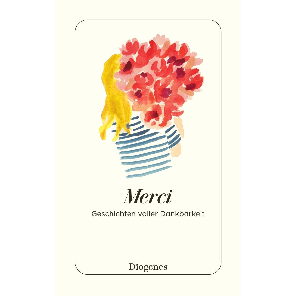 Merci von Diogenes Verlag AG
