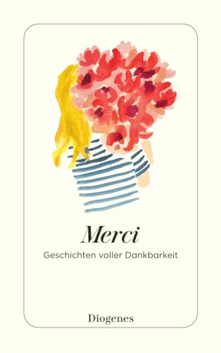 Merci: Geschichten voller Dankbarkeit (detebe)