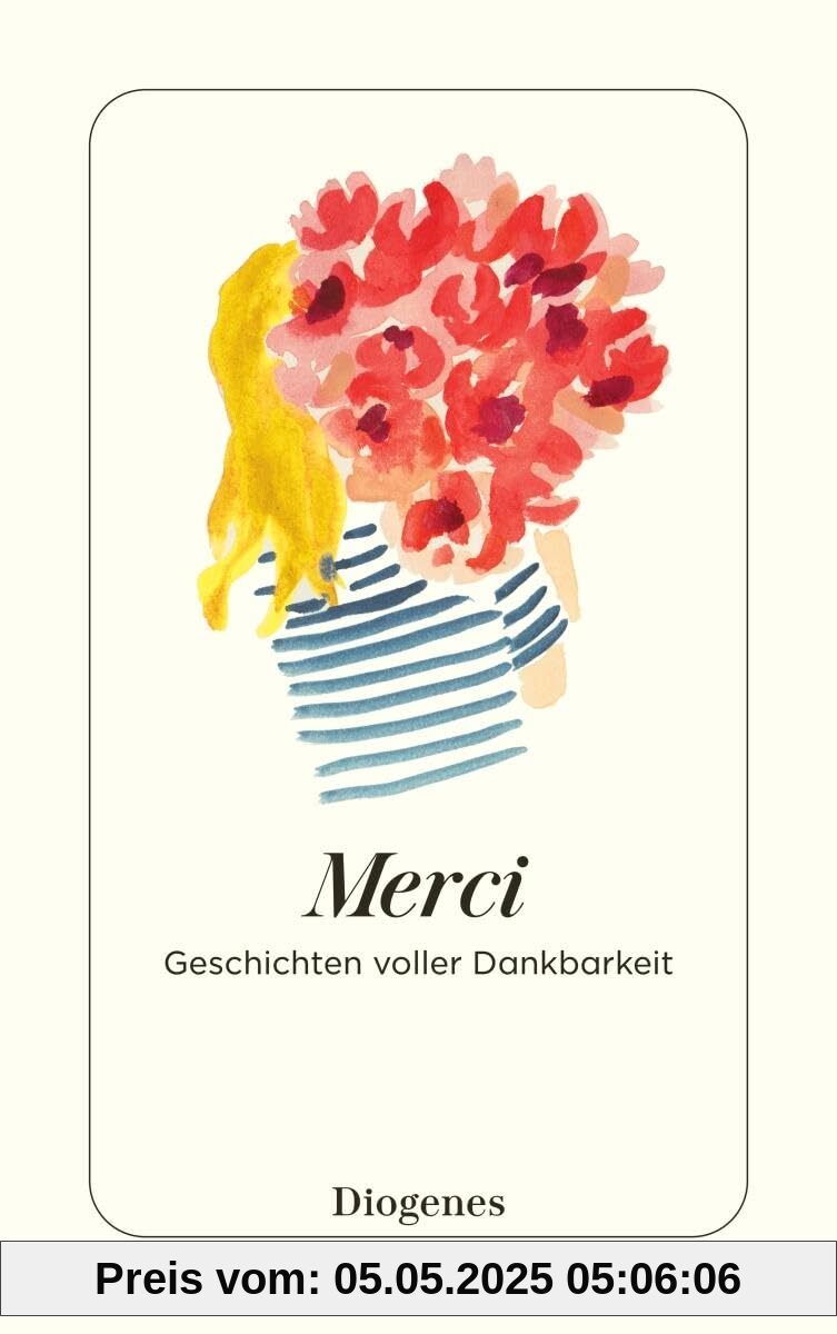 Merci: Geschichten voller Dankbarkeit (detebe)