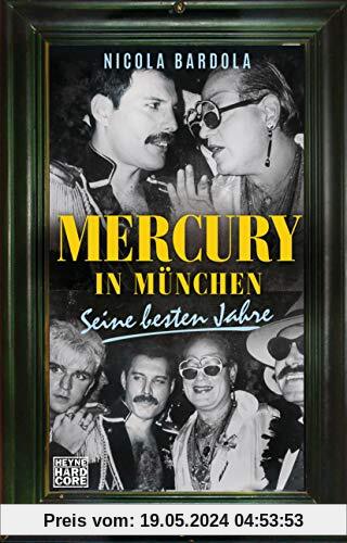 Mercury in München: Seine besten Jahre