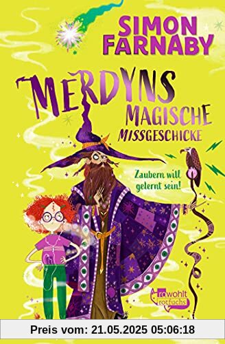 Merdyns magische Missgeschicke – Zaubern will gelernt sein!