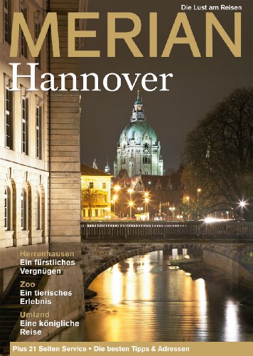 Merian 11/2012: Hannover von Unbekannt