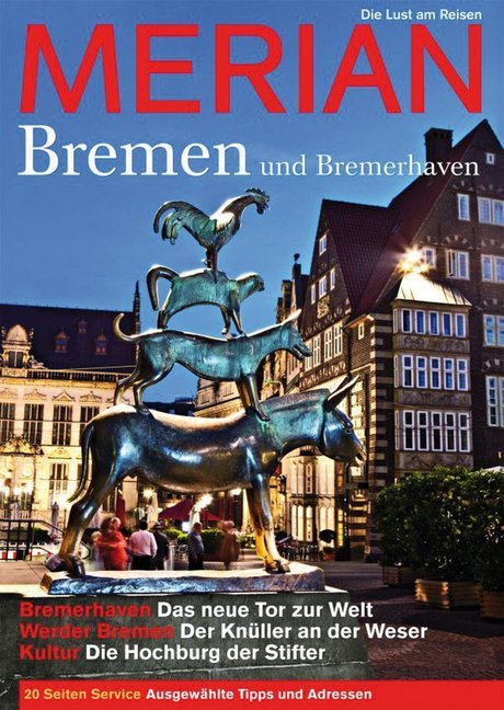 Merian Bremen und Bremerhaven von Travel House Media