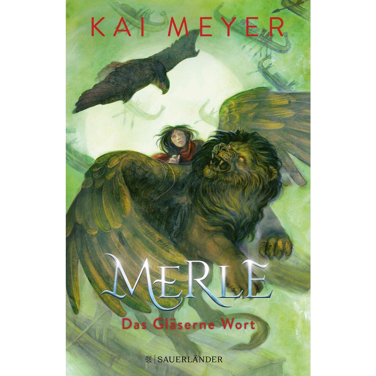 Merle. Das Gläserne Wort von FISCHER Sauerländer
