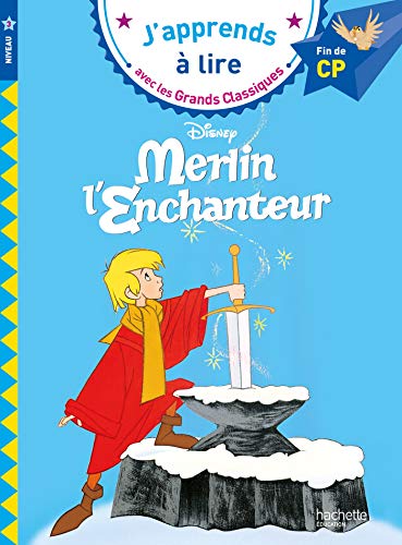 J'apprends a lire avec les grands classiques Disney: Merlin l'enchanteur (CP 3