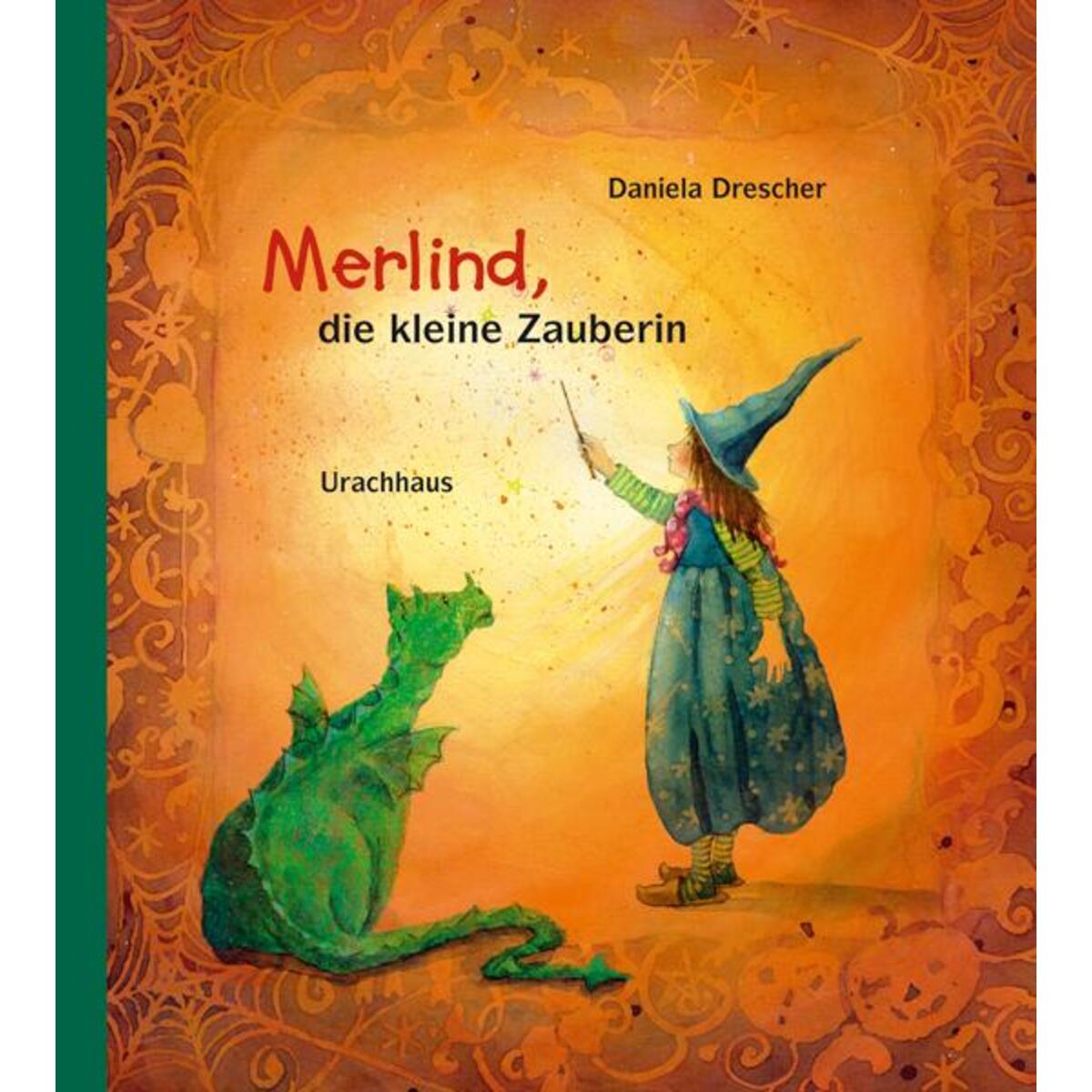 Merlind, die kleine Zauberin von Urachhaus/Geistesleben