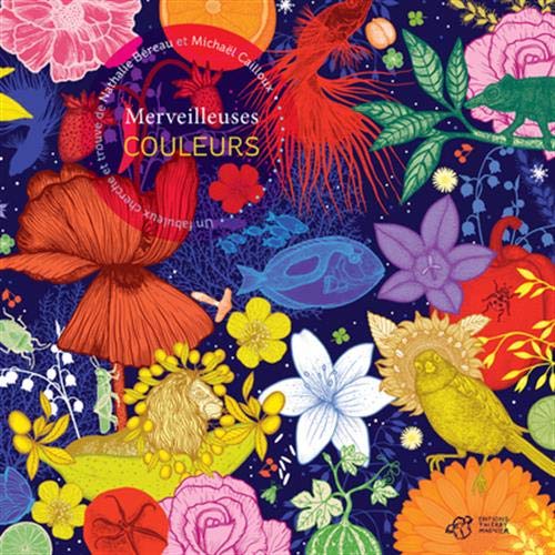 Merveilleuses couleurs von Thierry Magnier