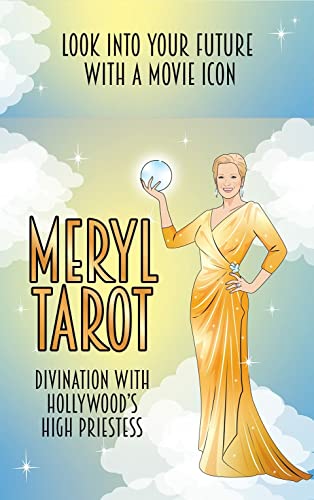 Meryl Tarot: Divination With Hollywood's High Priestess von Smith Street Books