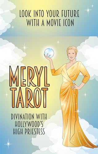 Meryl Tarot: Divination With Hollywood's High Priestess