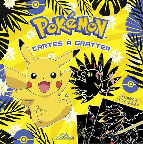 Mes Cartes à gratter - Pikachu et ses amis: Avec 10 cartes, 1 bâtonnet