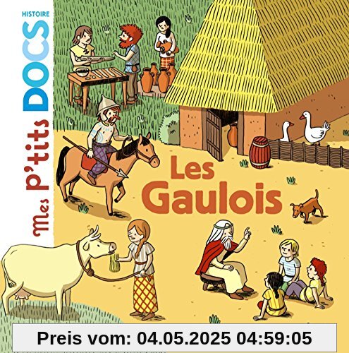 Mes P'tits Docs: Les Gaulois