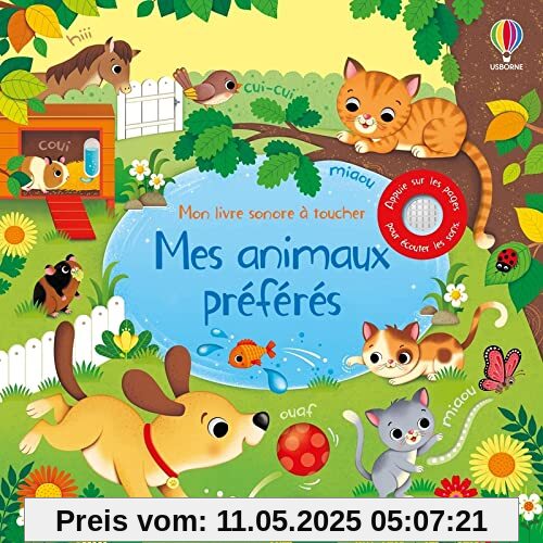 Mes animaux préférés - Mon livre sonore à toucher