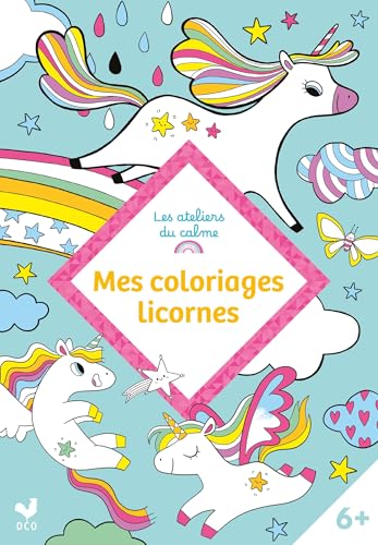Mes coloriages licornes Mes coloriages licornes von DEUX COQS D OR