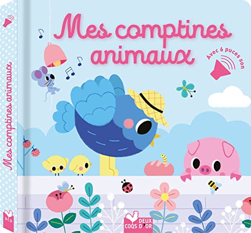 Mes comptines animaux - livre avec puces sonores von DEUX COQS D OR