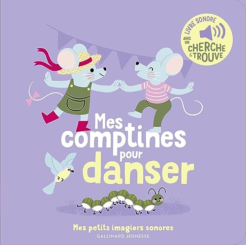 Mes comptines pour danser: Avec un cherche & trouve