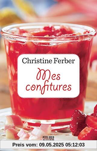 Mes confitures (Petite Bibliothèque Payot)