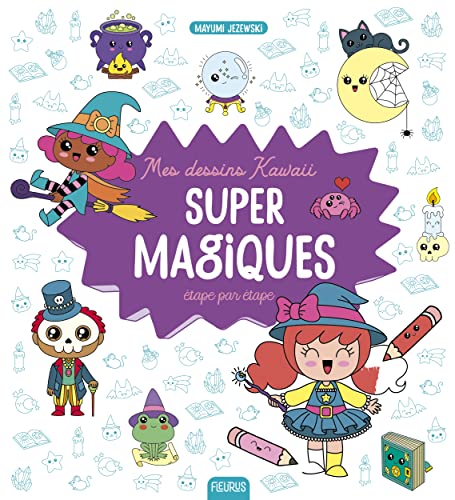 Mes dessins kawaii super magiques ! von FLEURUS