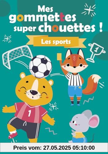 Mes gommettes super chouettes ! Les sports Mes gommettes super chouettes ! Les sports