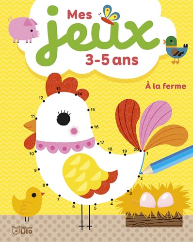 Mes jeux 3-5 ans - A la ferme