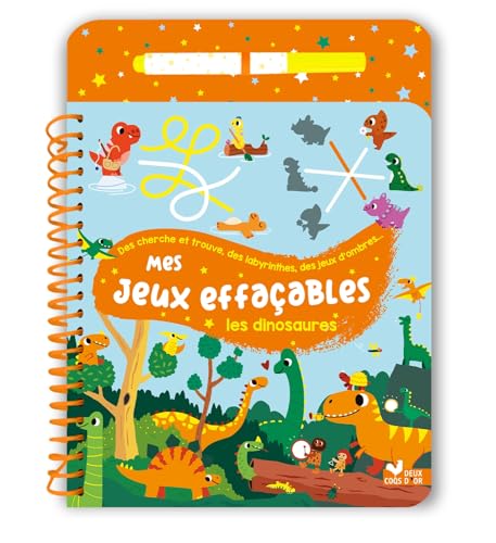 Mes jeux effaçables - Les dinosaures: Avec 1 feutre effaçable Mes jeux effaçables - Les dinosaures: Avec 1 feutre effaçable von DEUX COQS D OR