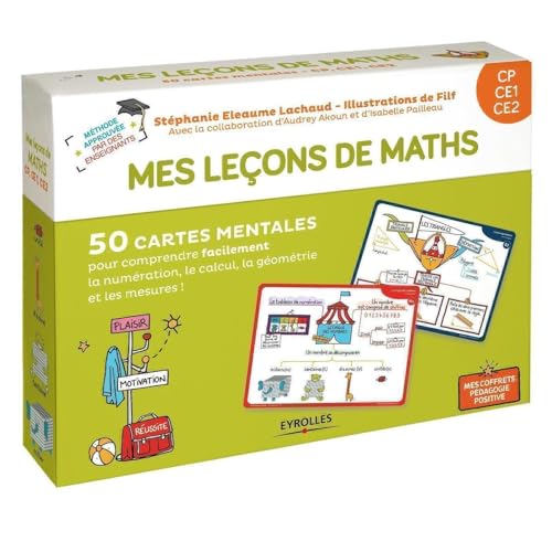 Mes leçons de math CP, CE1, CE2: 50 cartes mentales pour comprendre facilement la numérotation, le calcul, la géométrie et les mesure. 1 livret explicatif von EYROLLES