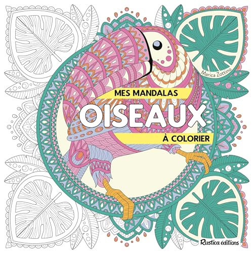 Mes mandalas oiseaux à colorier von RUSTICA