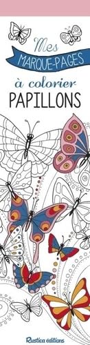Mes marque-pages à colorier : Papillons von RUSTICA
