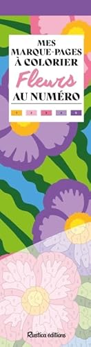 Mes marque-pages à colorier au numéro - Fleurs von RUSTICA